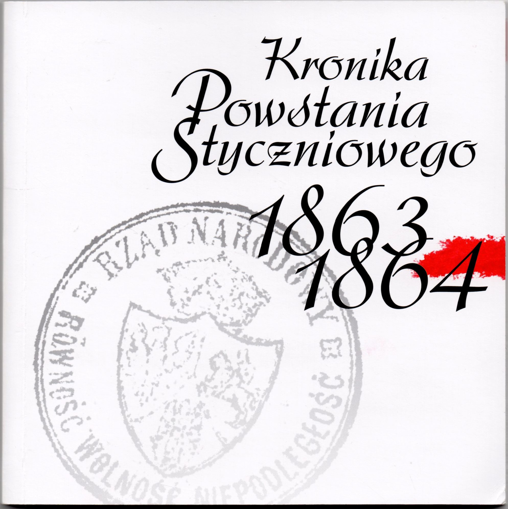 Комплект дисків з буклетом "Kronika Powstania Styczniowego 1863-1864 / Літопис Січневого повстання 1863-1864 рр.". Буклет