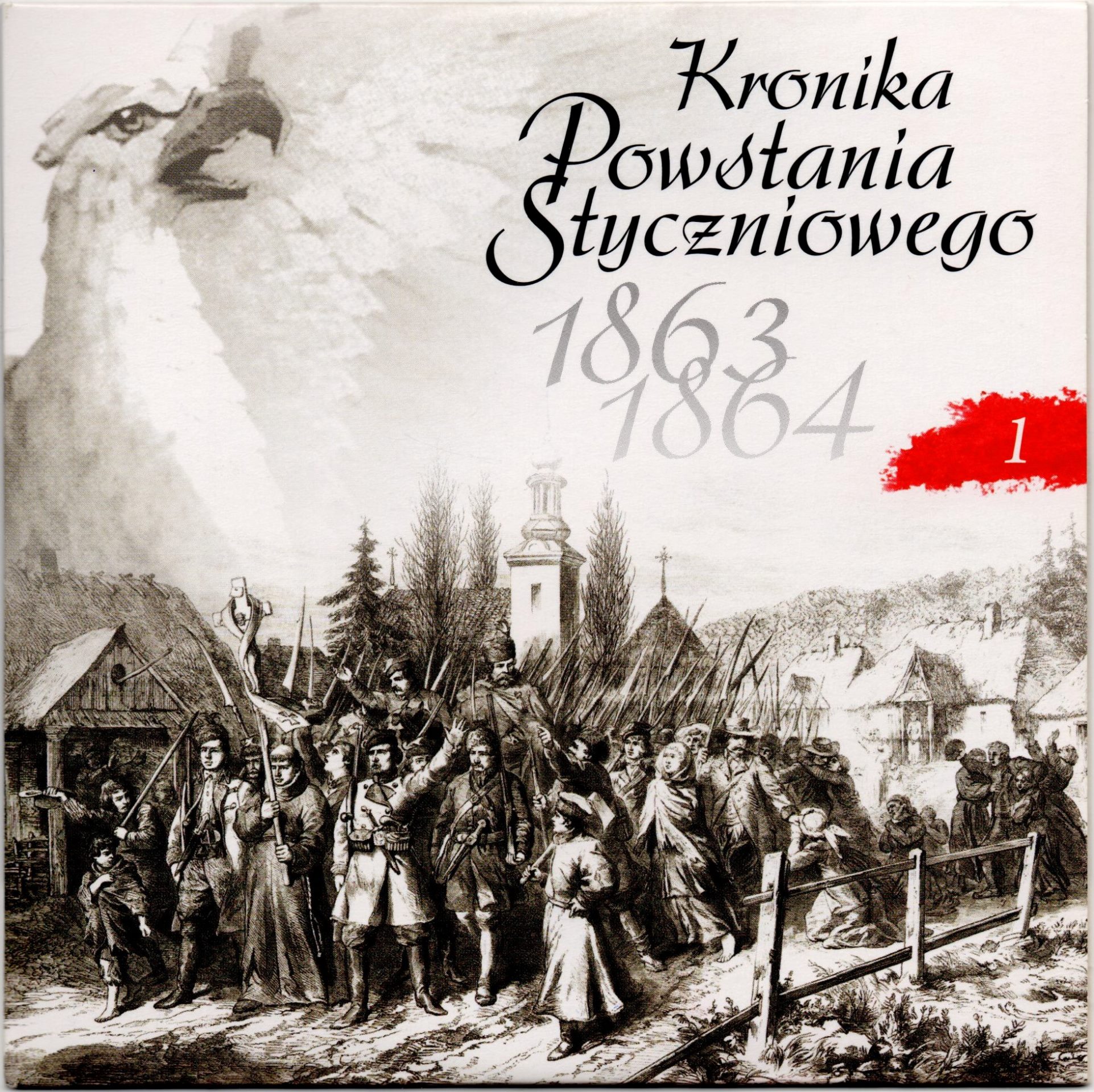 Комплект компакт-дисків з буклетом "Kronika Powstania Styczniowego 1863-1864 / Літопис Січневого повстання 1863-1864 рр.". Диск 1