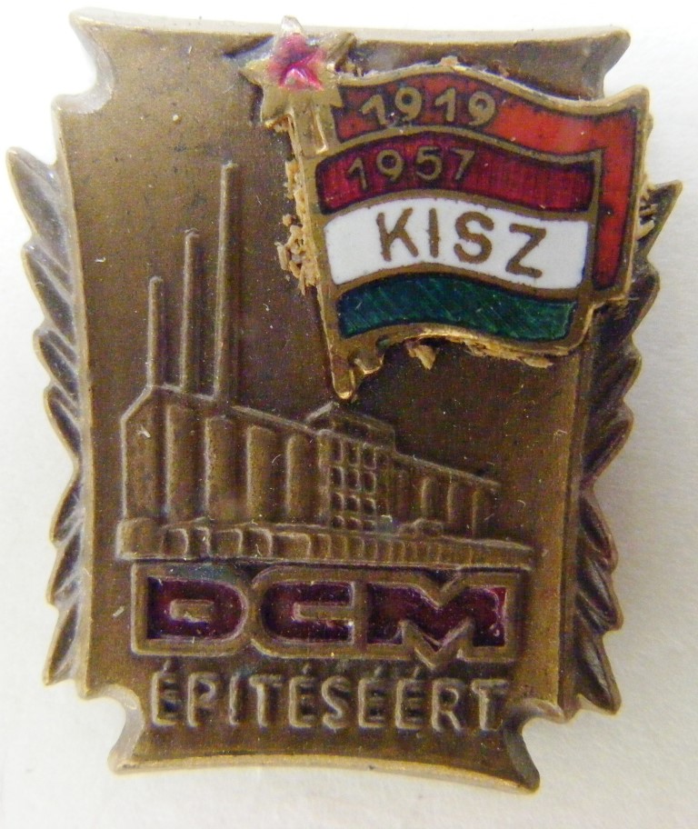Значок нагрудний. "1919-1957 KISZ. DCM. Epiteseert". 