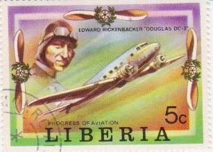 Марка поштова гашена. "Edward Rickenbacker "Douglas DC-3". Progress of Aviation. Liberia"