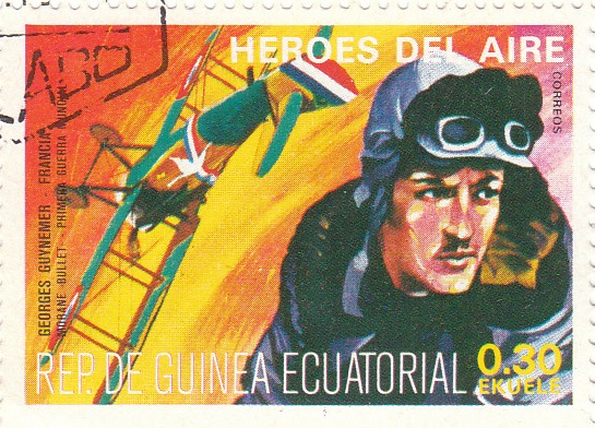Марка поштова гашена. "Georges Guynemer - Francia. Morane Bullet. Primera Guerra Mundial. Heroes del Aire. República de Guinea Ecuatorial"
