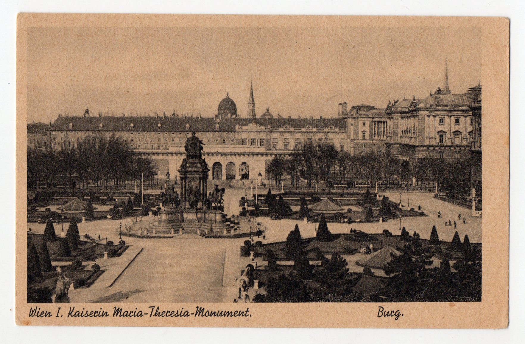 Поштова листівка. "Wien I. Kaiserin Maria-Theresia-Monument. Burg"